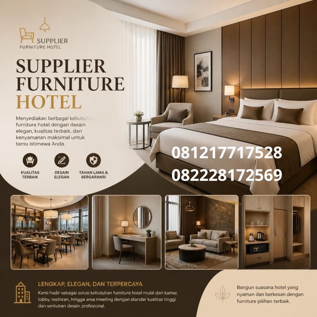 Furniture Hotel Berkualitas