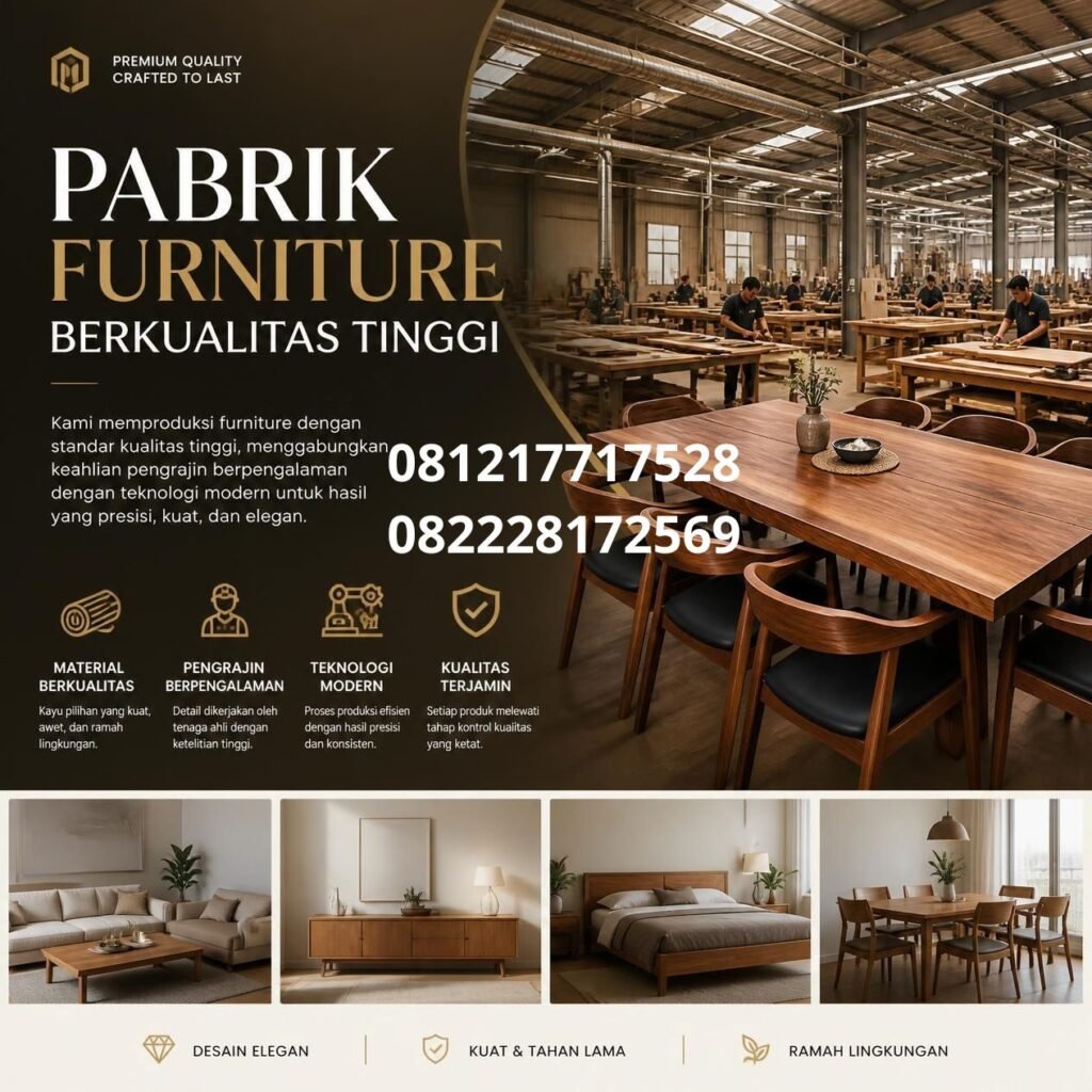 Produsen Furniture Berkualitas